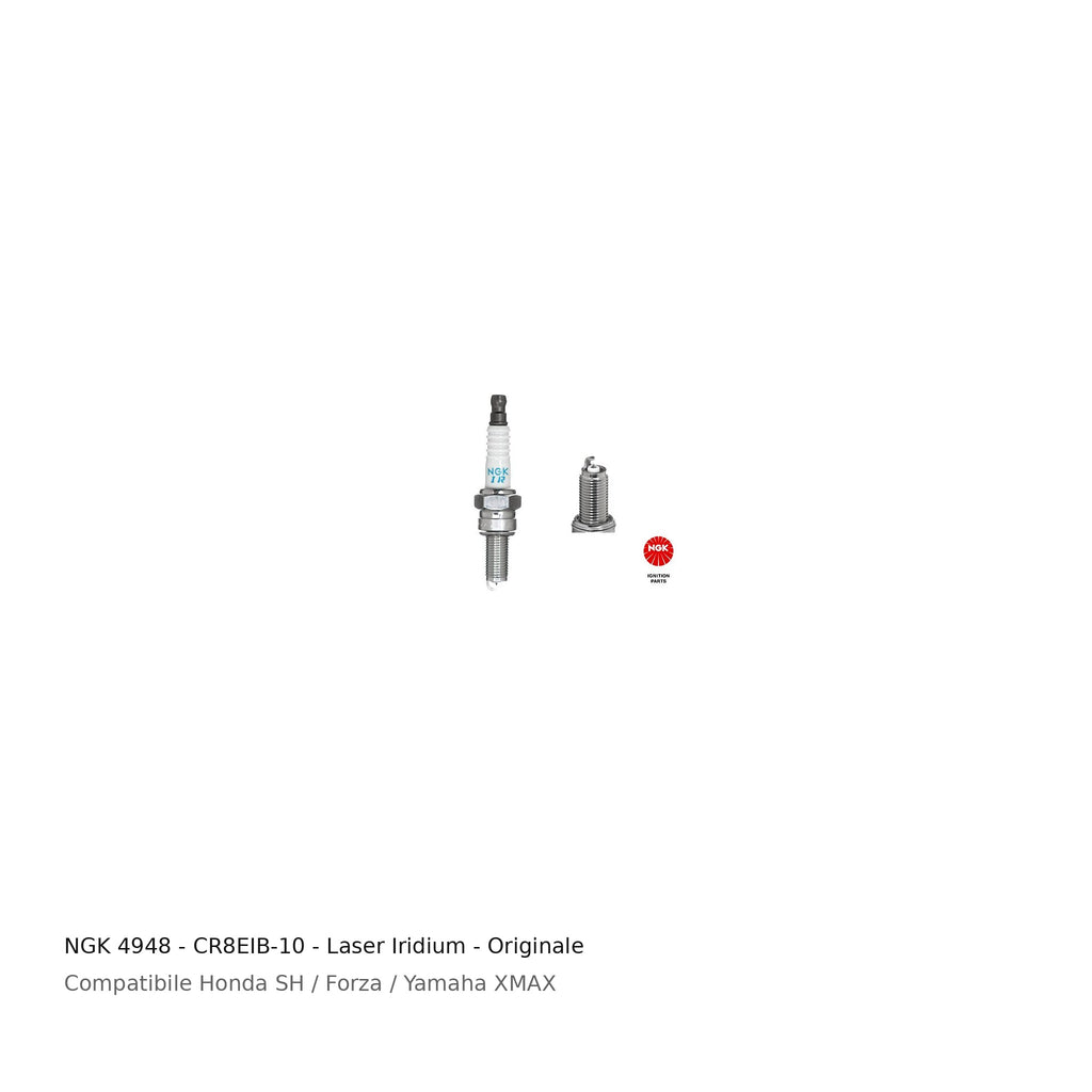 Candela NGK CR8EIB-10 - 4948 - Laser Iridium - Originale Honda SH, Forza, Yamaha XMAX